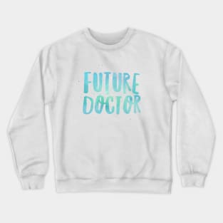 Boys Mens Future Doctor Print Blue Crewneck Sweatshirt